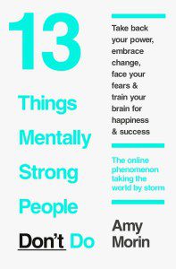 13 Things Mentally Strong People Don't DoCover